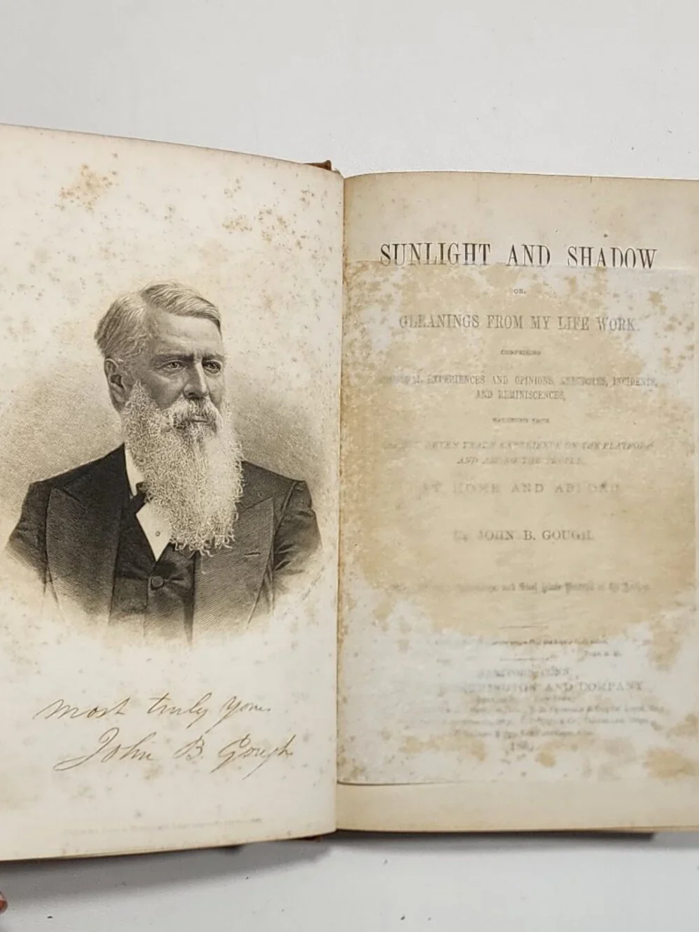 SIGNED 1ST ED Sunlight & Shadow Or, Gleanings from My Life Work by John B Gough